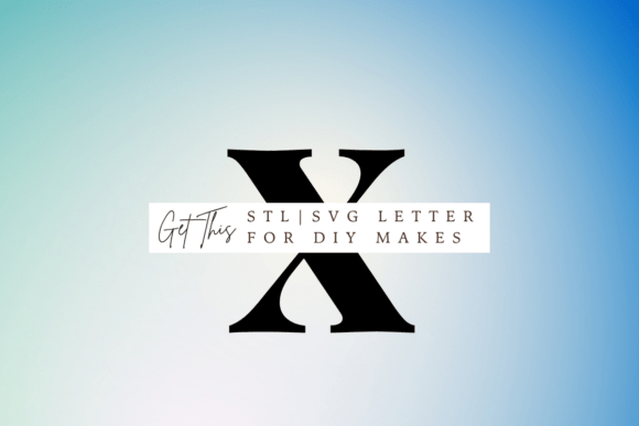 Unlock Creative Possibilities with Lowercase Letter X SVG and STL
