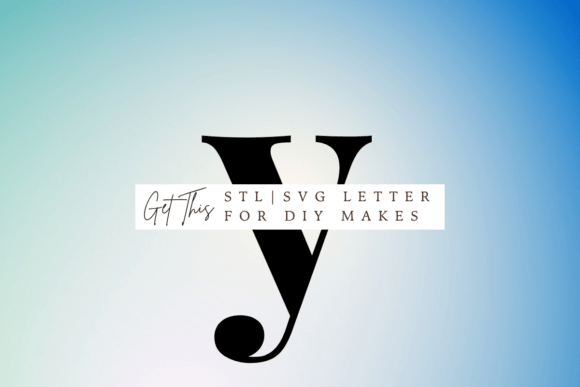 Unlock Your Creativity with Lowercase Letter Y SVG and STL